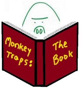 Monkeytraps The Book
